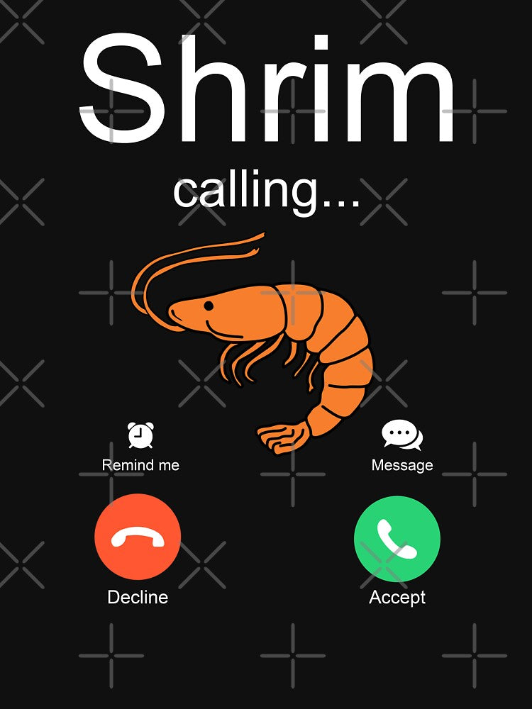 Shrim is Calling Funny by NQArtist
