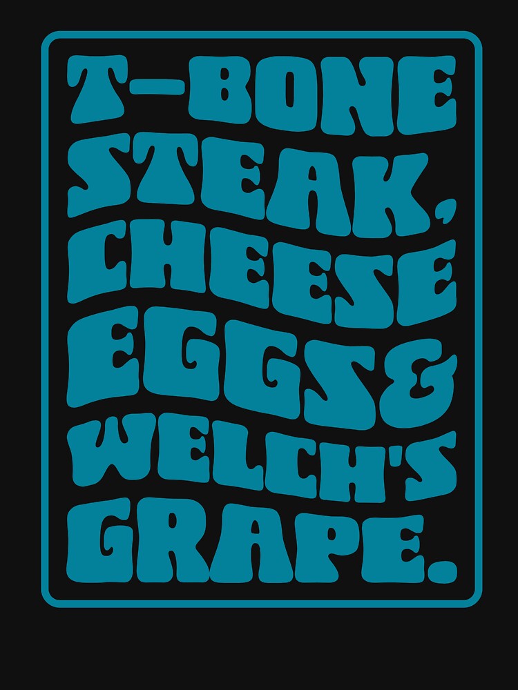 T-Bone Steak Cheese Eggs And Welch’s Grape by OgeidAial479