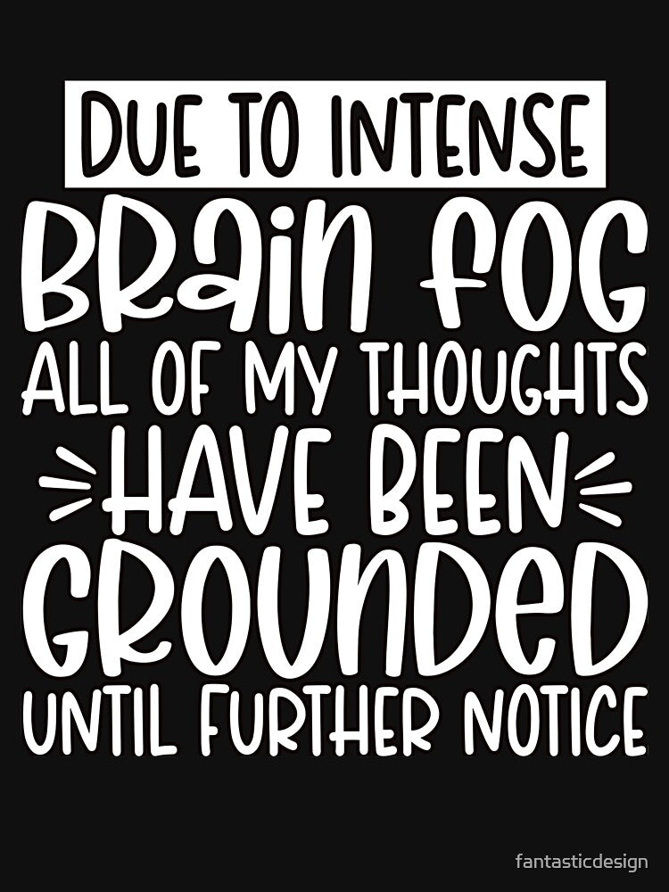 Sarcastic Humor All Of My Thoughts Have Been Grounded by fantasticdesign