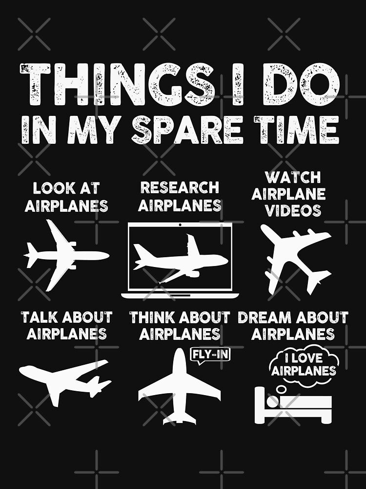 Things I do In My Spare Time Airplane Lover Aviation Gifts by 365CarMods Official