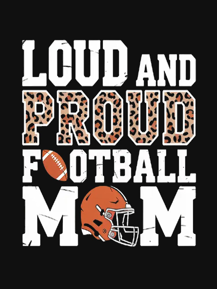 Leopard Loud & Proud American Football Mom Family Mama Mommy by LacostCarl