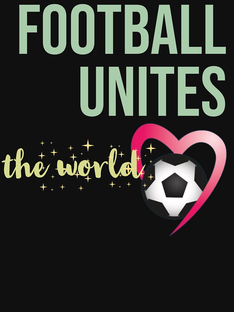 football unites the world by polygo