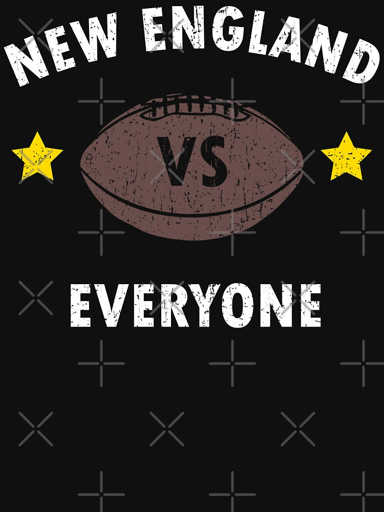 New England VS Everyone T Shirts Hoodies by BCreative4U