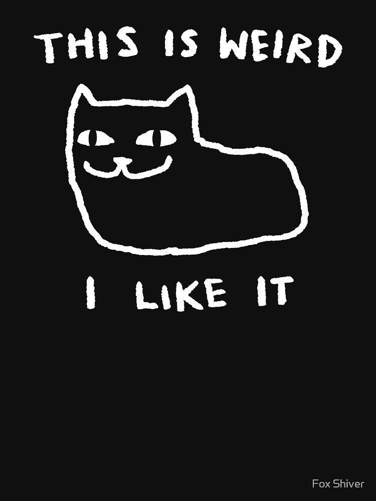 This is weird. I like it. by Fox Shiver