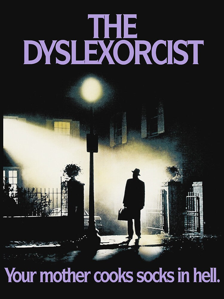 The Dyslexorcist by Jameslasy