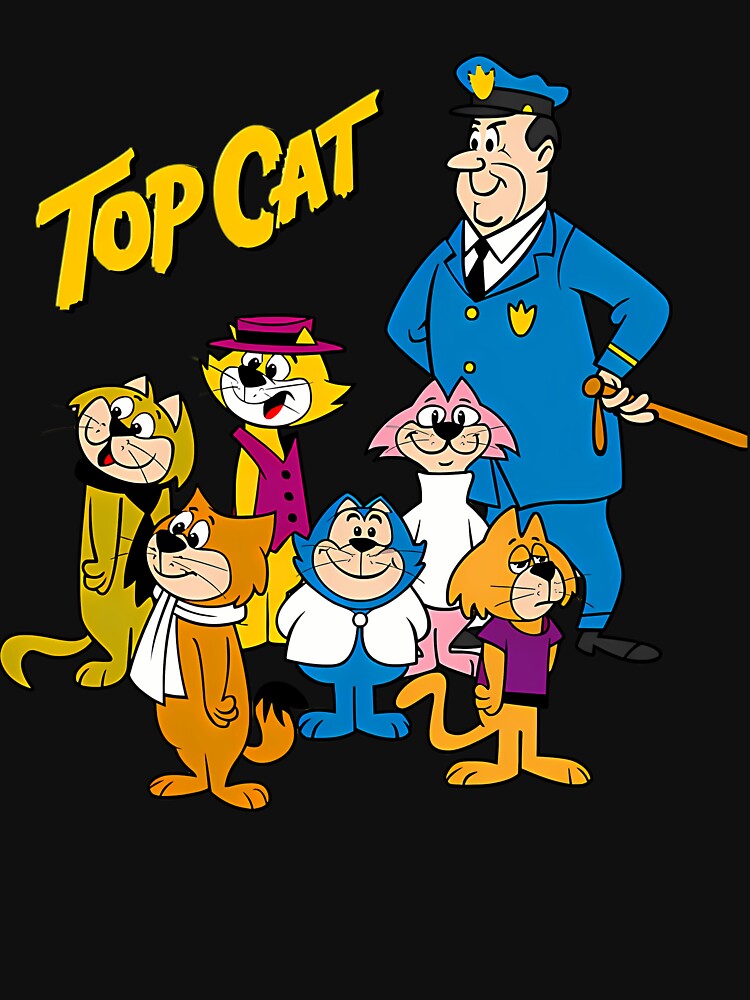 Day Gifts Top Cat Graphic For Fans by JoeyNull21