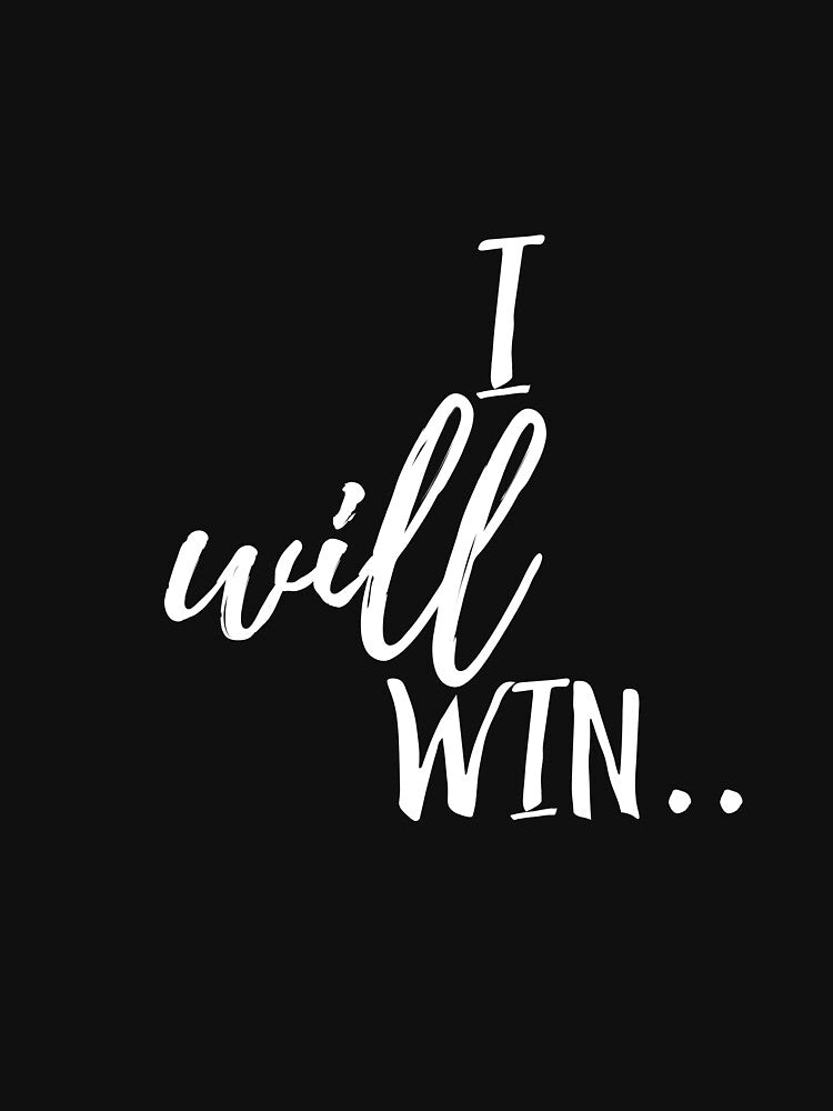 Copie de I Will Win just watch by manar-designe