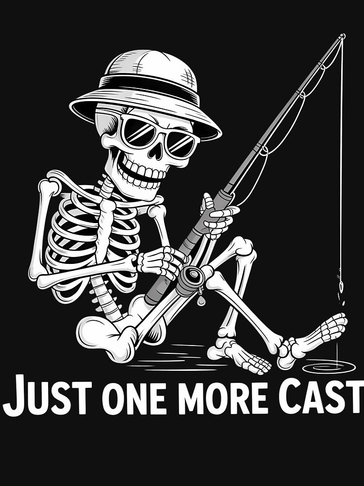 Just One More Cast - Fisherman Skeleton Fishing Lover by waazwee6