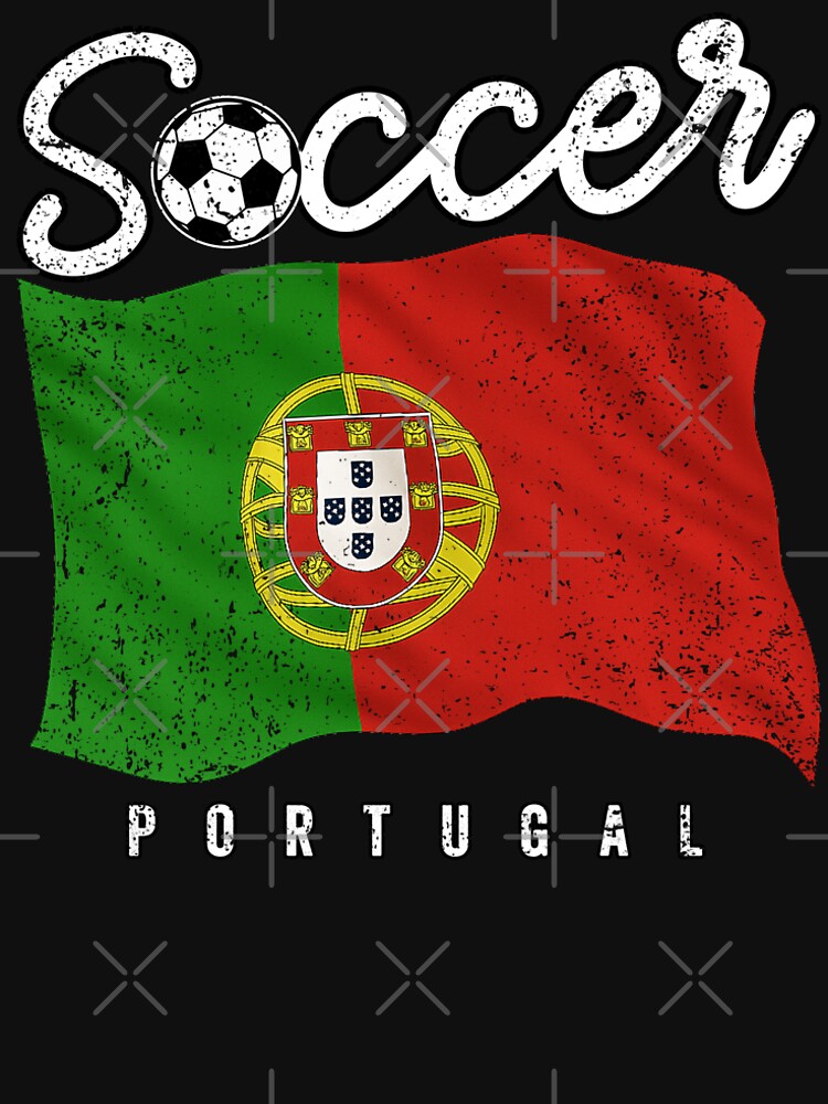 SOCCER TEAMS BIG FLAG - PORTUGAL - Fans and Teams for Men and Women T-shirt by wallsandpatts