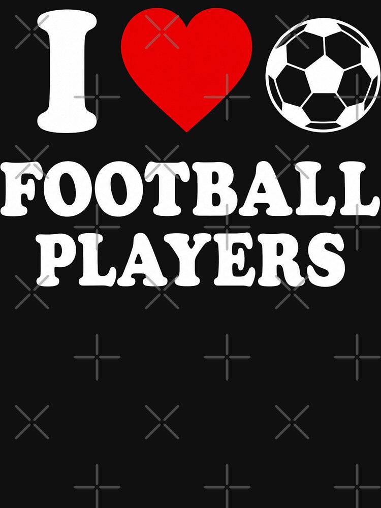 I Love Football Players Funny Soccer Lover Gift by will freed18