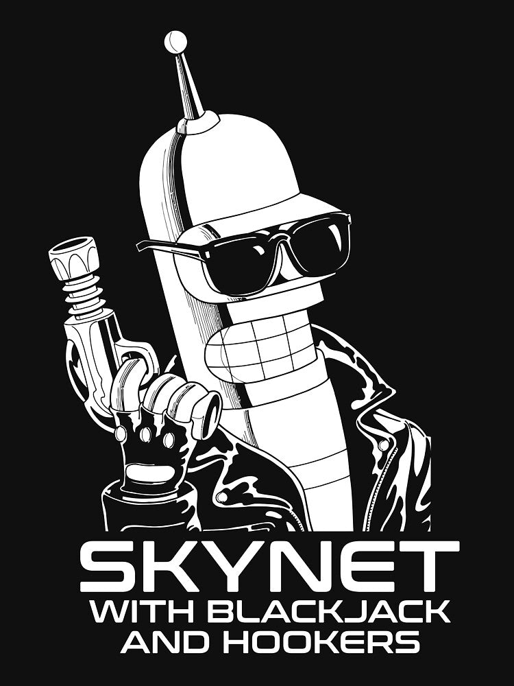 Skynet With Hookers and Blackjack by ThomasKadmon