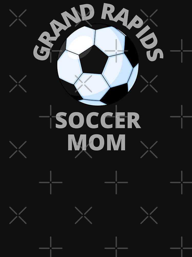 Grand Rapids Soccer Mom by MrTsTshirts