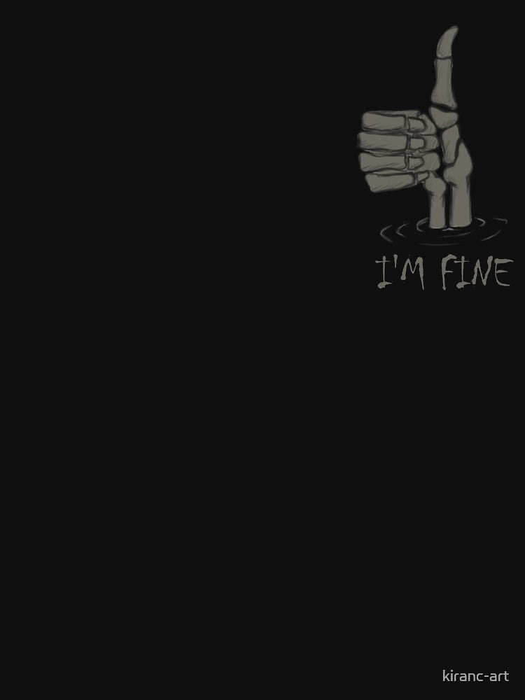 I'm Fine by kiranc-art