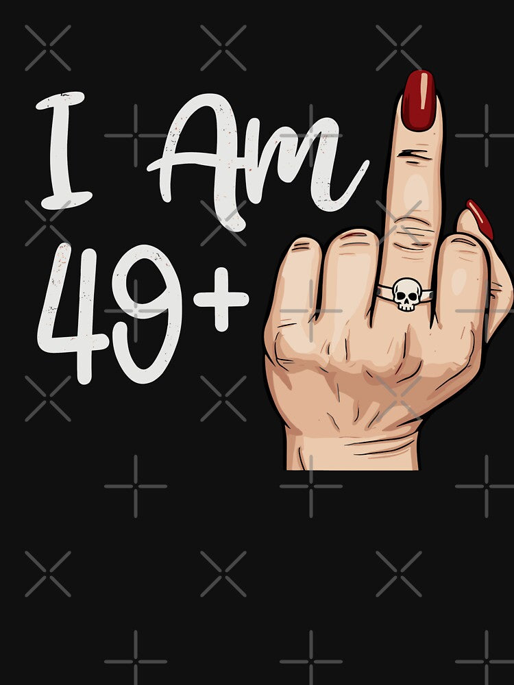 I Am 49+1 Middle Finger - Funny 50th Birthday Sarcasm by Evaevonechi