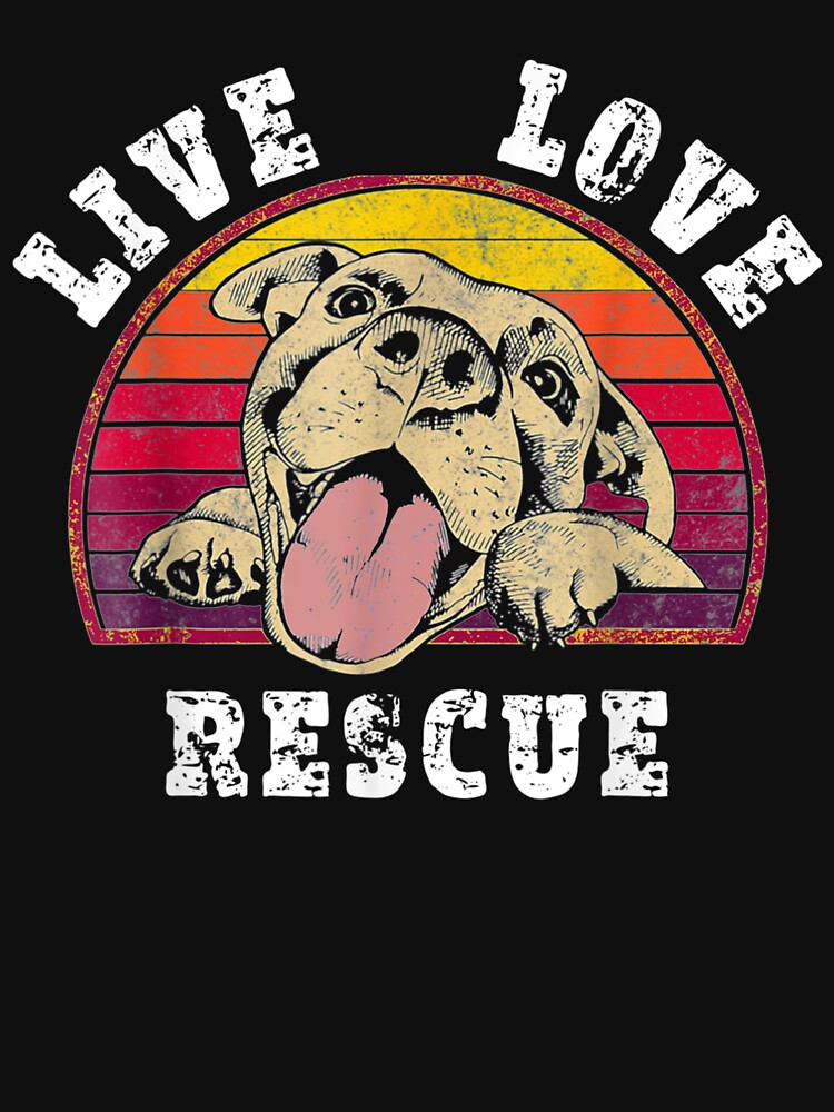 Live Love Rescue Dog Lover Adopt A Dog Adoption by lolahomya