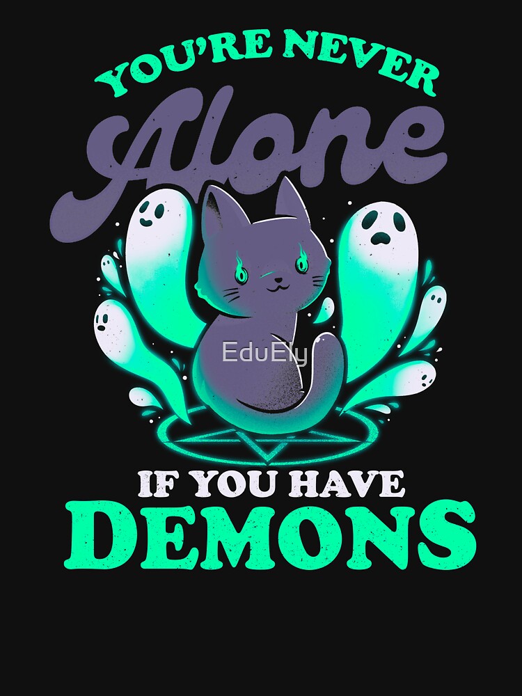 Me And My Demons - Cute Evil Cat Gift by EduEly