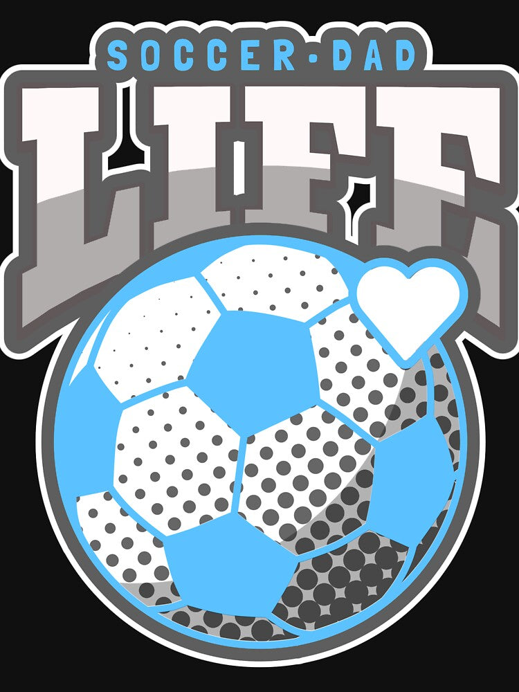 Soccer Dad Life Heart Father's Day by davestees506