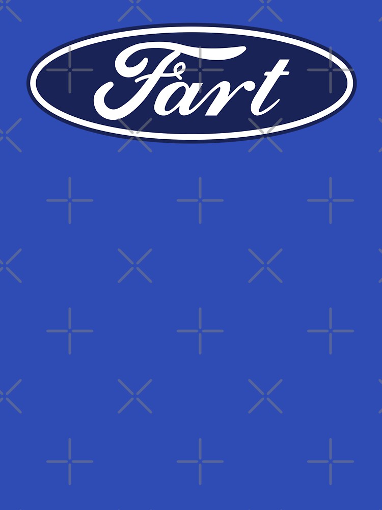 FORD FART by TLW716