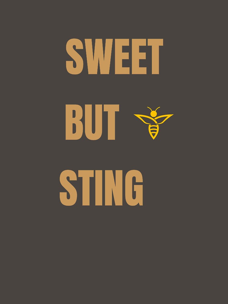 Sweet But Sting – Minimal Bee Quote by GentleStudio