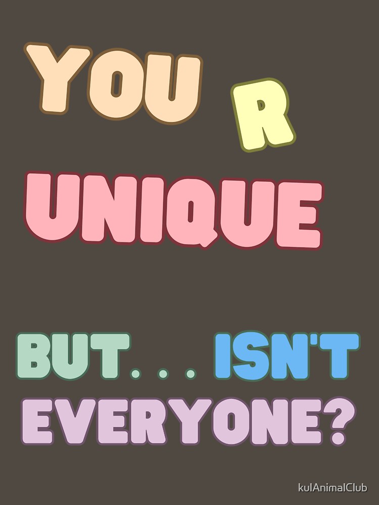 Unique by kulAnimalClub