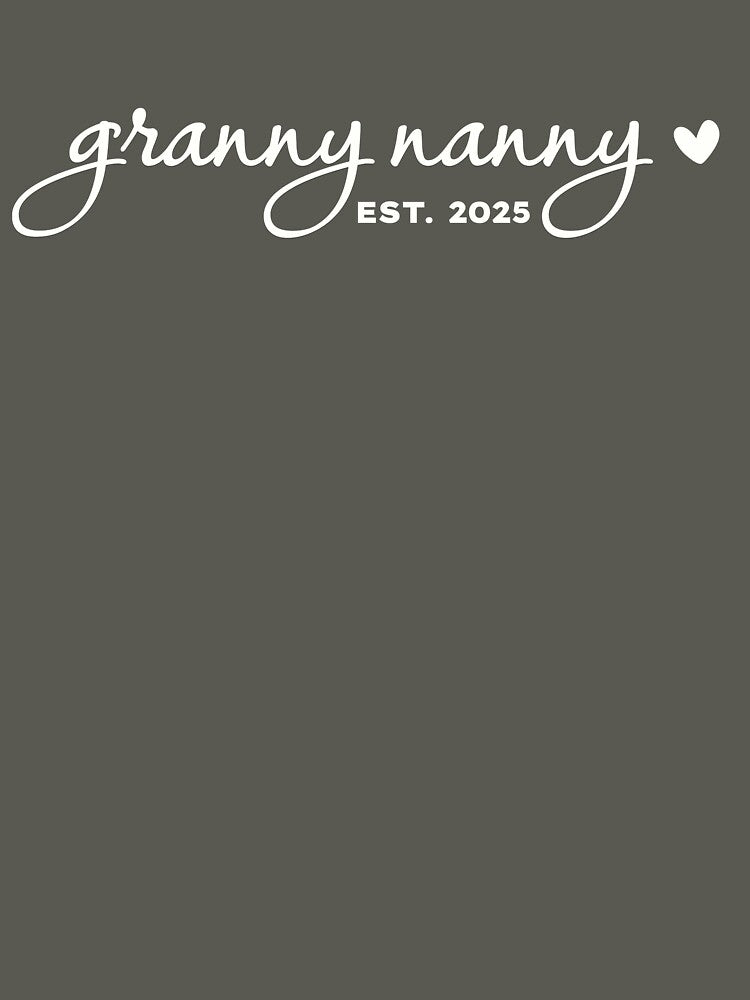 Granny Nanny EST 2025 by MargLandmeter