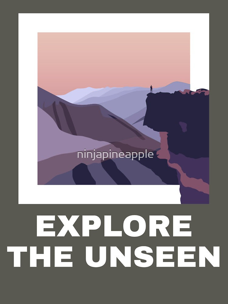 explore the unseen parts of the world. by ninjapineapple