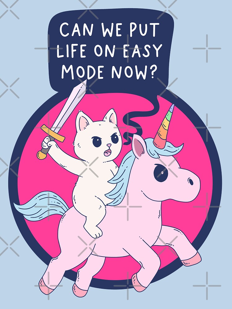 Cat Riding Unicorn – Life On Easy Mode by Jess.a.creates