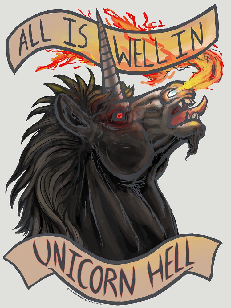 All is Well in Unicorn Hell by OCP-Arts