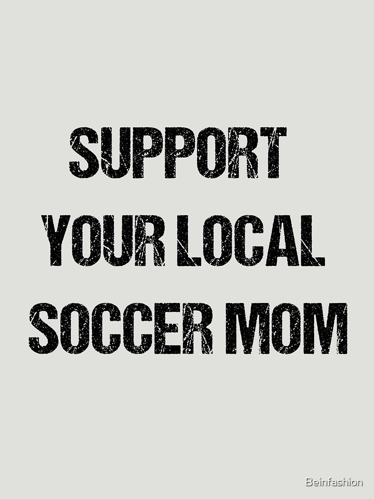 Support your local soccer mom by Beinfashion
