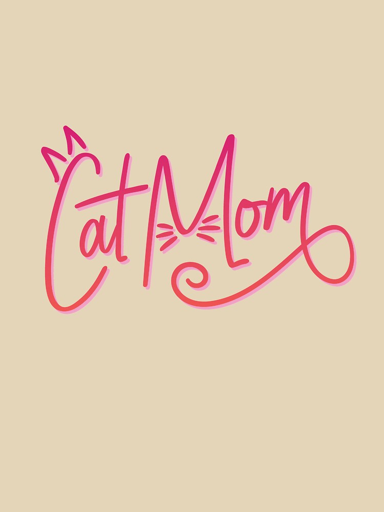 Cat Mom Kitten Mama Feline Kitty Animal Lover by LoveGiftHub