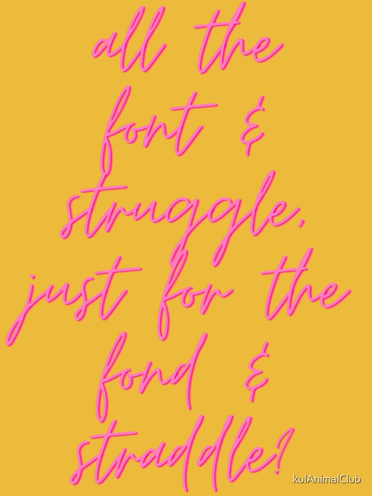 Font & Struggle by kulAnimalClub