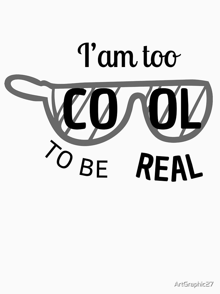 I am too cool by ArtGraphic27