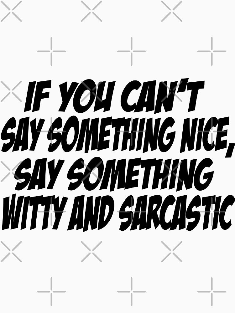 Witty and Sarcastic by stargazerdesign