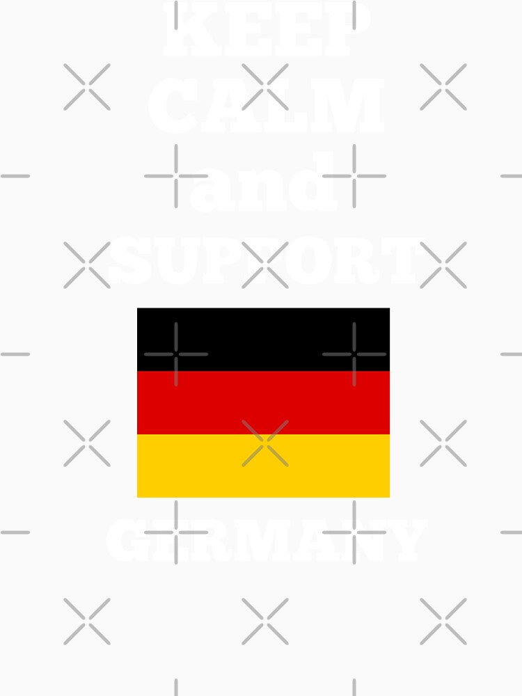 Keep Calm and Support Germany - World Cup by TeesByAngelzB