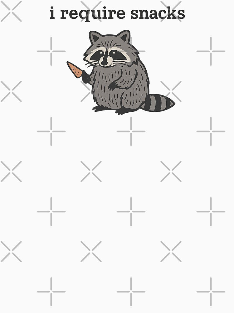 i Require Snacks Funny Raccoon by will freed18