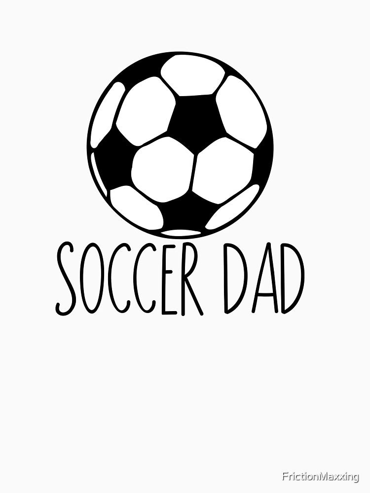 Soccer Dad by FrictionMaxxing