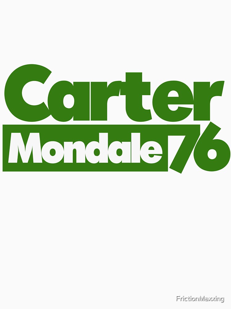 Carter Mondale 1976 70s politics by FrictionMaxxing
