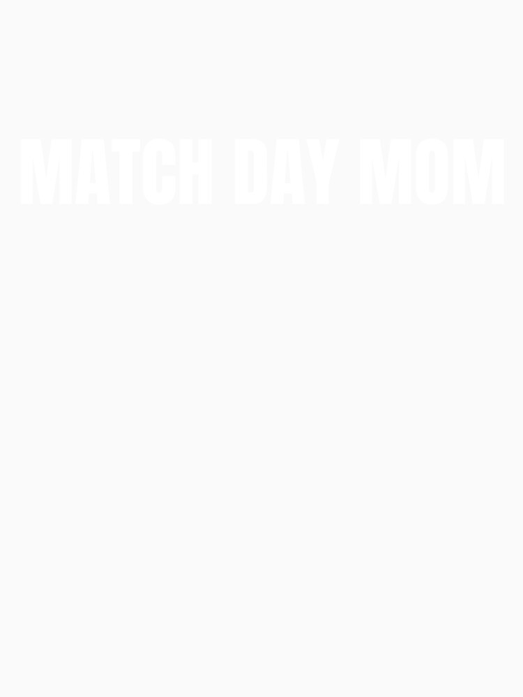 Match Day Mom Funny Soccer Mom Shirt — Gift for Football and Soccer Moms by PlayTrackCo