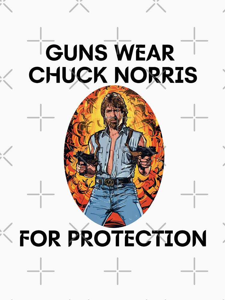Guns Wear Chuck Norris... by KingsManKind