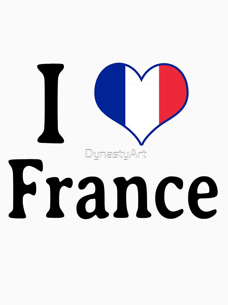 I love France by DynastyArt