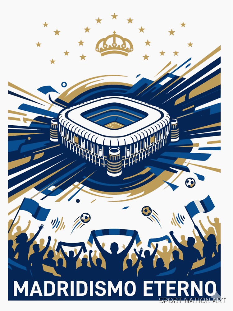 Madridismo eterno - Real Madrid by SPORT NATION ART