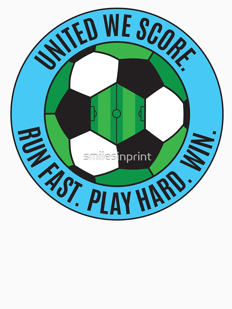 United We SCORE. by smilesinprint