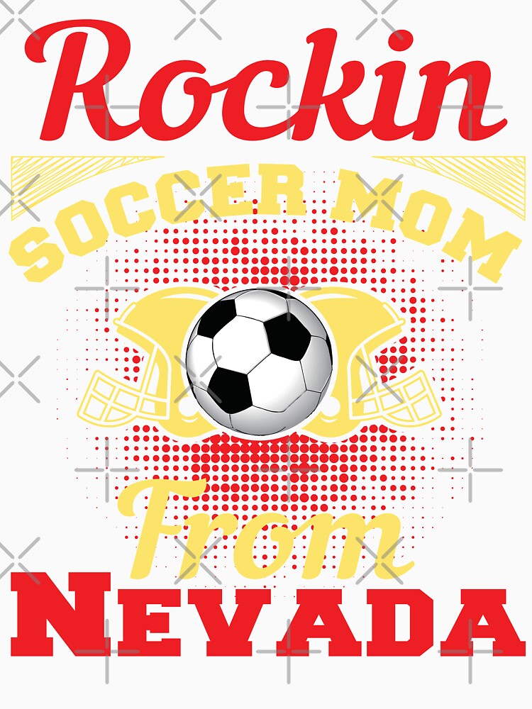 Rockin Soccer Mom From Nevada by LarrysDesigns