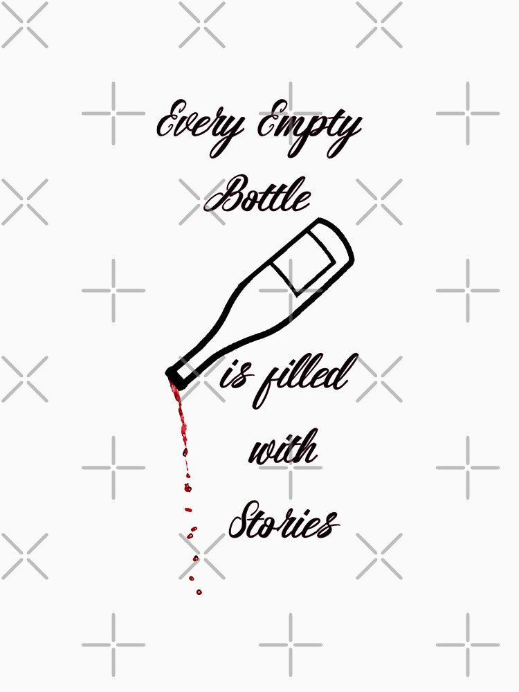 Every Empty Bottle is Filled with Stories Art Kitchen Witty Decor A092 by byNicol