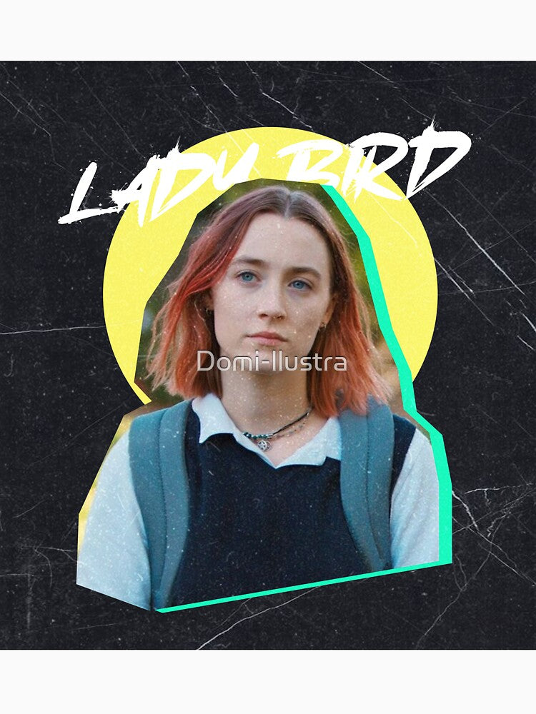 lady bird movie art by Domi-llustra