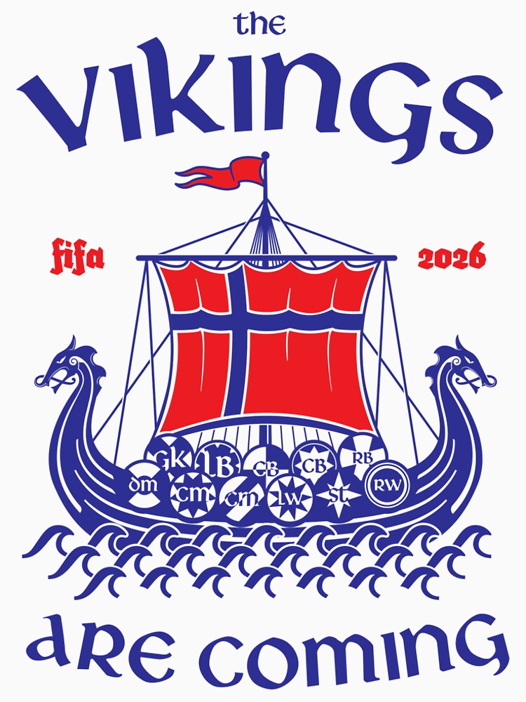 The Vikings Are Coming. Norway Football World Cup 2026 Fan Art by BorysMano