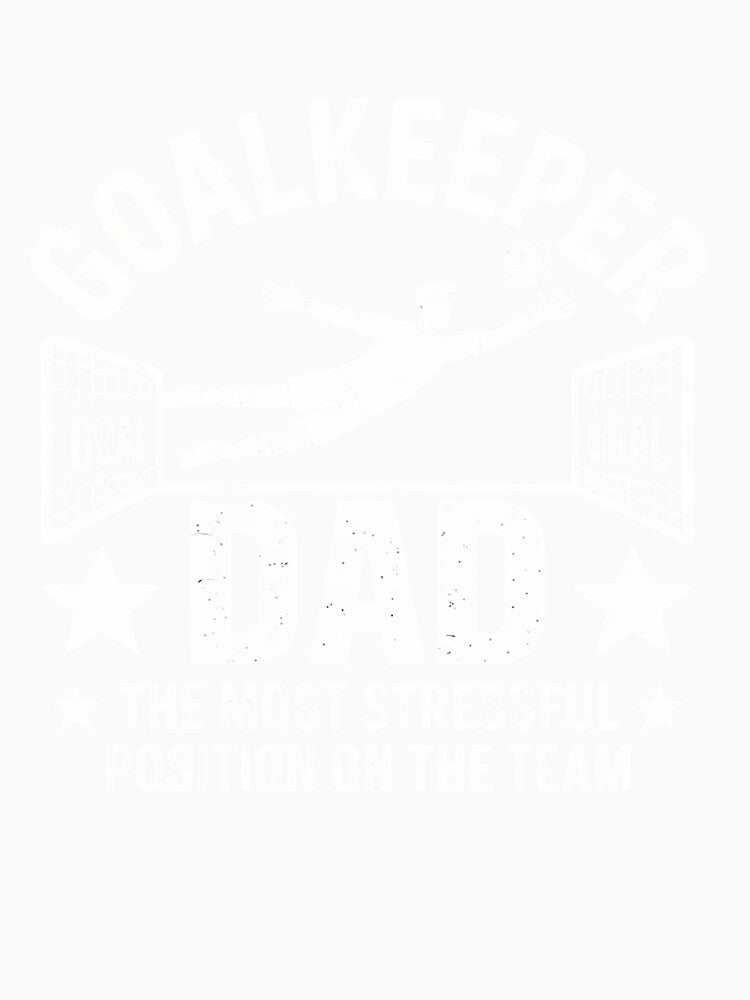Funny Soccer Goalkeeper Dad Of A Soccer Goalie Father by BlassmausArt