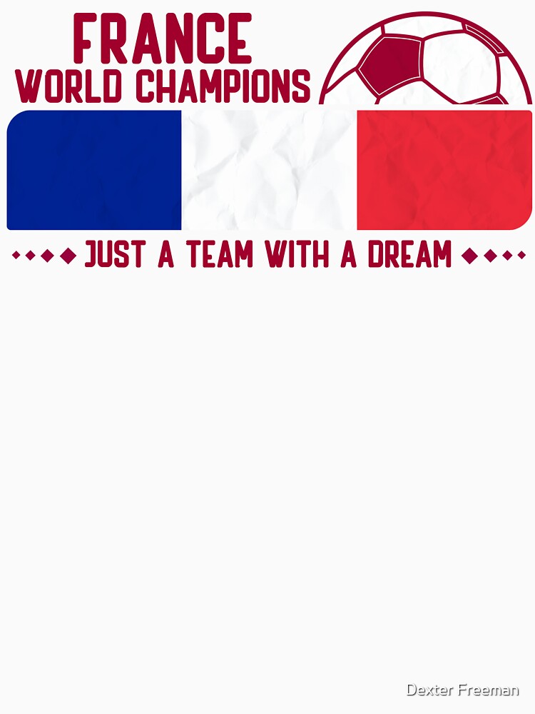 France Soccer Team Soccer Lovers and Football Fans by Dexter Freeman