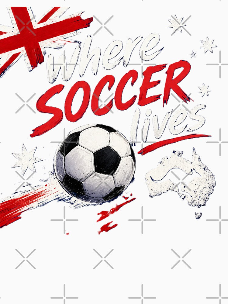 Where Soccer Lives - Australia by Endeva4eva