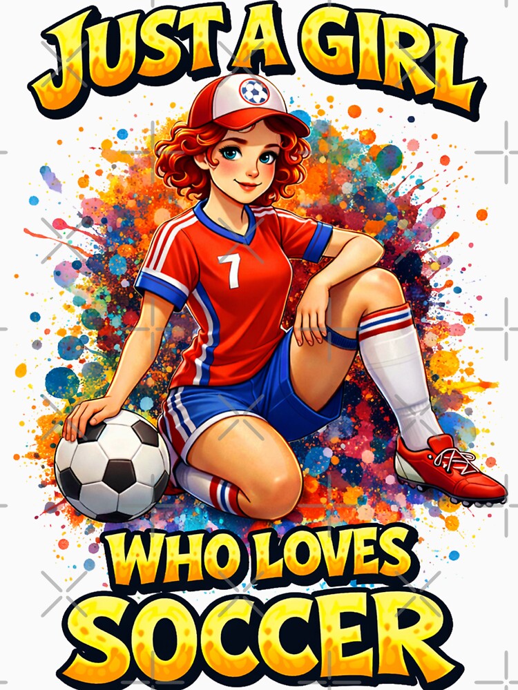 Soccer Girl a Soccer Girl a Soccer Girl by HaydenMillepied